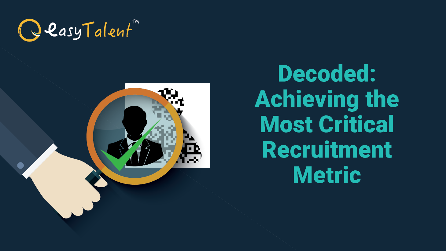 roadmap to achieving the most critical recruitment metric